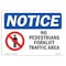 Signmission OSHA Sign, 7" H, Rigid Plastic, No Pedestrians Forklift Traffic Only Sign With Symbol, Landscape OS-NS-P-710-L-14726 - alternate 1